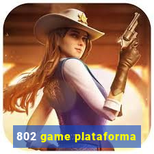 802 game plataforma